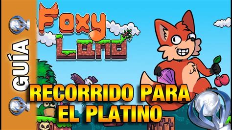 Foxyland Ps4vita Recorrido Para El Platino Platinum Walkthrough