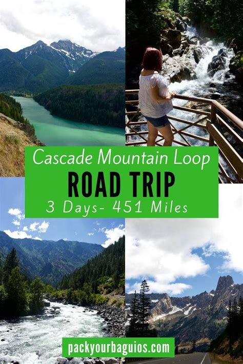 The Cascade Mountain Loop Road Trip Trip Road Trip Locations North