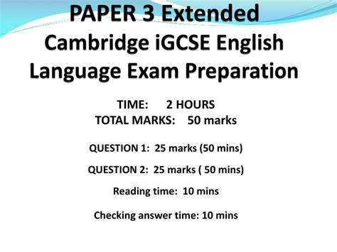 Cambridge igcse first language english learners develop the ability to communicate clearly, accurately and effectively in both speech and writing. PPT - PAPER 3 Extended Cambridge iGCSE English Language ...