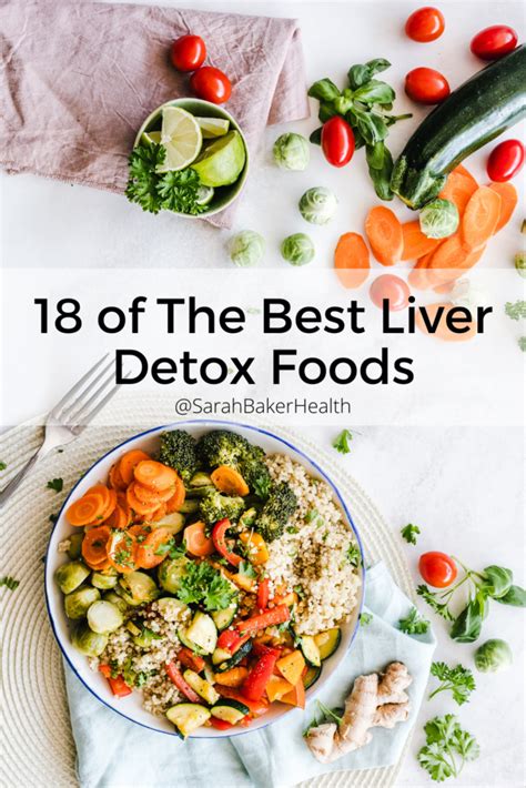 18 Of The Best Liver Detox Foods Balanced Babe