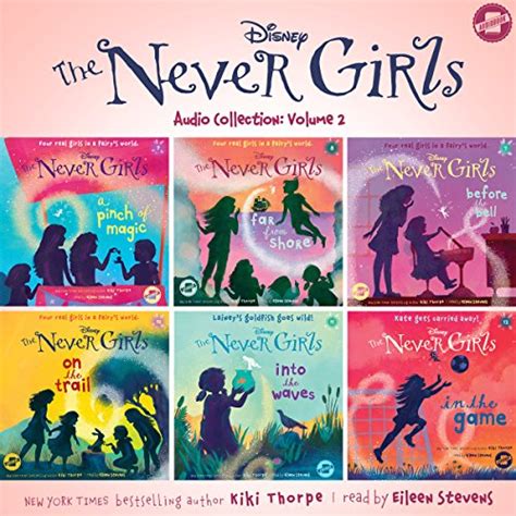 The Never Girls Audio Collection Volume 2 By Kiki Thorpe Audiobook Audibleca