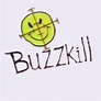 Buzzkill - TheTVDB.com