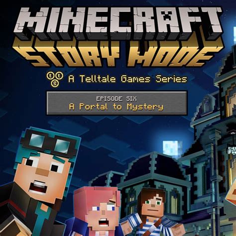 The minecraft characters are the avatars of fictional. Minecraft Story Mode Walkthrough Episode 6: A Portal to ...