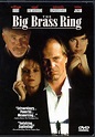 The Big Brass Ring (1999) - DVD PLANET STORE