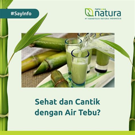 Banyak Manfaat Air Tebu Nano Natura