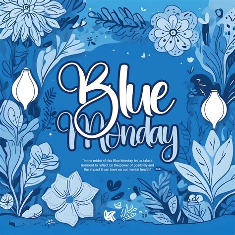 Premium Psd Blue Monday The Most Depressing Day Of The Year Social