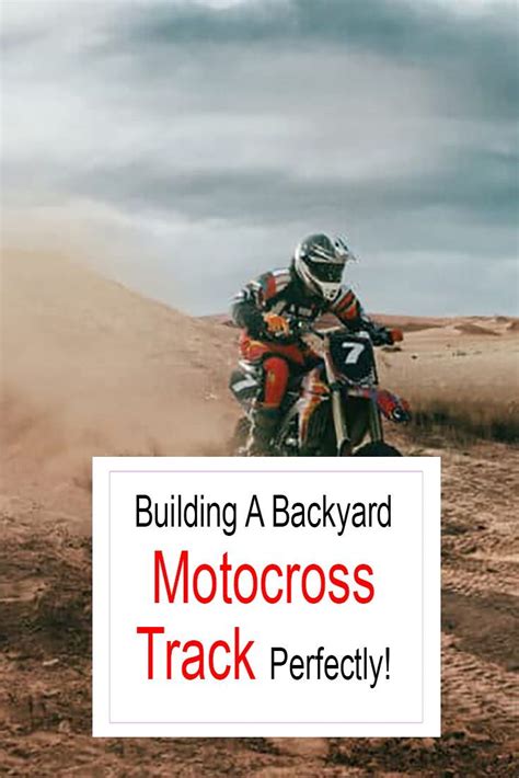 How To Make A Motocross Track In Your Backyard Easy Step Guide 2021