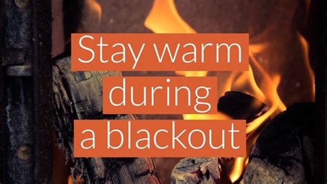 How To Stay Warm Without Power Youtube