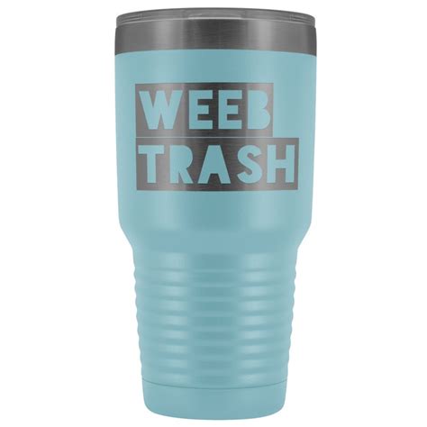 Weeb Trash Tumbler Anime Lover T Idea For Men And Women Etsy