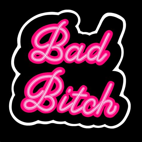 Bad Bitch Vinyl Sticker Etsy
