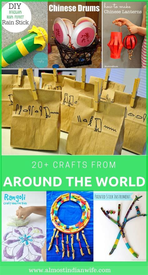 20 Crafts Around The World Around The World Crafts For Kids