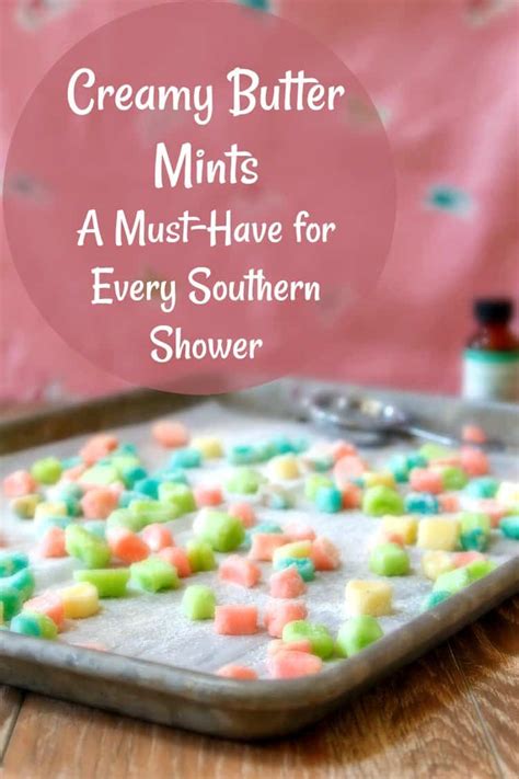 Homemade Butter Mints A Must Have For Showers Pastry Chef Online