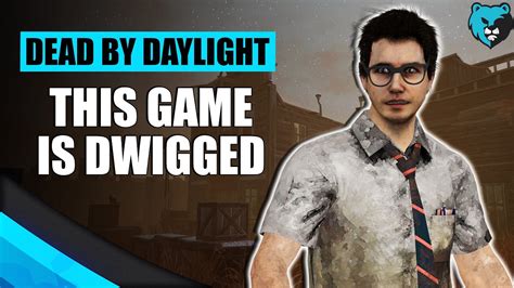 This Game Is Dwigged Dead By Daylight Dwight Fairfield Survivor Gameplay Youtube