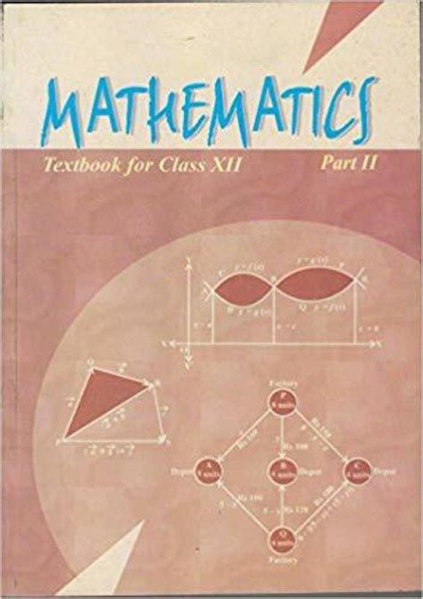 Mathematics Class 12th Part Ii Paperback Ncert Buy Mathematics