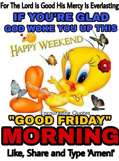Good Friday Morning Funny Good Morning Messages Good Morning Happy