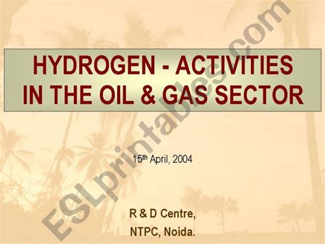 Esl English Powerpoints Hydrogen Activities In The Oil And Gas Sector