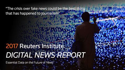 Webinar Digital News Report 2017 Reuters News Agency