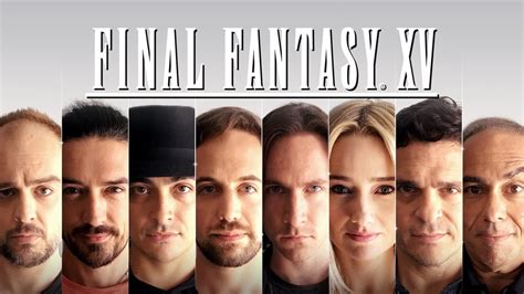 Final Fantasy Xv The English Voice Cast Youtube