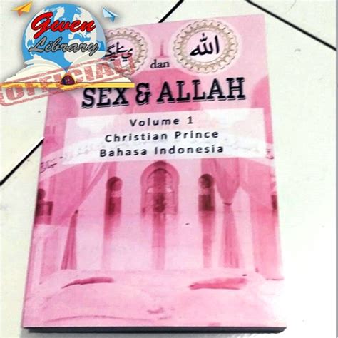 jual buku christian prince sex and allah volume 1 terjemahan bahasa indonesia shopee indonesia