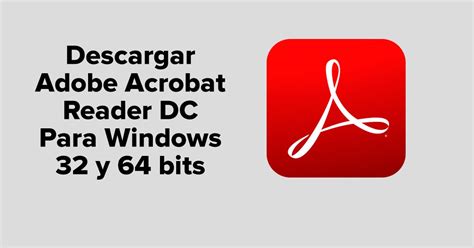 Descargar Adobe Reader Para Pc Windows 32 Y 64 Bits