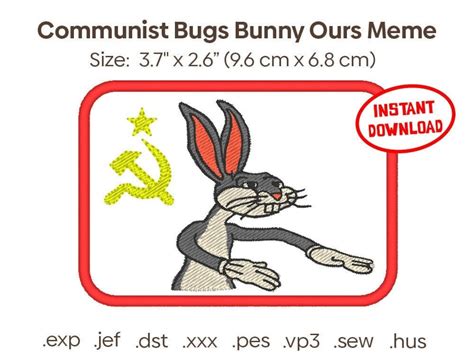 Bugs Bunny Ours Meme Communist Looney Tunes Digital File Etsy