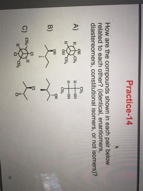 Oneclass How Are The Compounds Shown In Each Pair Below Related To