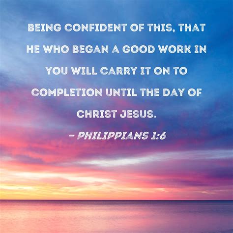 Philippians Being Confident Of This That He Who Began A Good Work