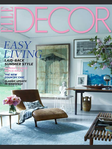 Review of elle décor home office furniture. Elle Decor July August 2014 Cover and Story - Interiors By ...