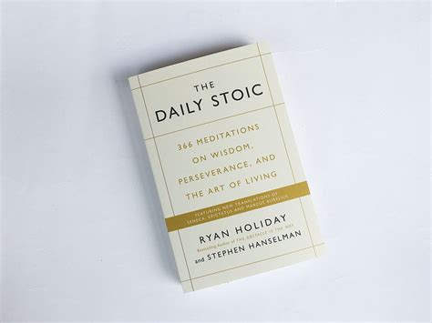 How Reading The Daily Stoic Every Day Is Changing My Life By Daniel