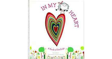 In My Heart A Book Of Feelings By Jo Witek