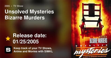 Unsolved Mysteries Bizarre Murders Episodes Tv Series 2005