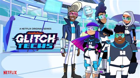 Glitch Techs The Power Of Friendship And Collaboration On And Off Screen