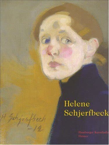 Helene Schjerfbeck Autor Annabelle Gorgen Hubertus Gassner Zvab