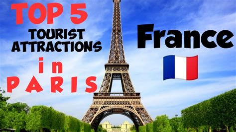 Top Five 5 Tourist Attractions In Paris France 🇫🇷 Youtube