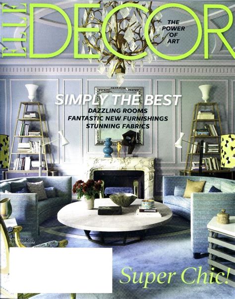 Elle Decor Magazine November 2015 Simply The Best Rooms Furnishings