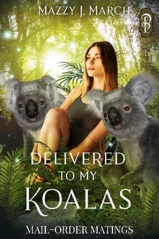 Delivered To My Koalas By Mazzy J March Online Free At Epub