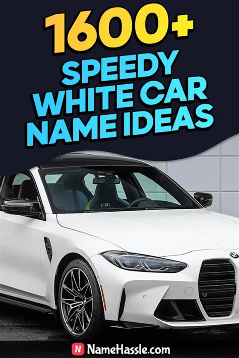 1600 Best White Car Names Ideas Generator April 2024