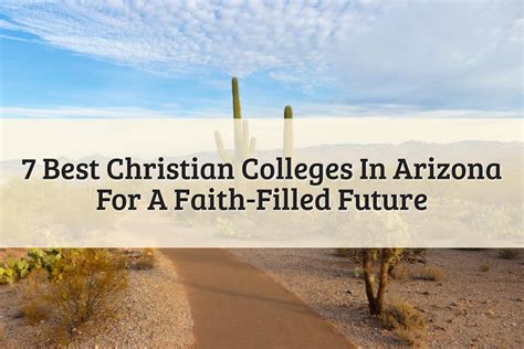 7 Best Christian Colleges In Arizona For Success 2023