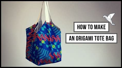 Origami Tote Bag An Easy Pattern And Sewing Tutorial For Beginners