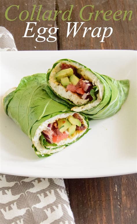 Low Carb Egg White Wraps Full Of Veggies Protein And Fiber Use