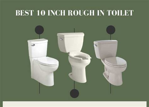 10 Inch Rough In Toilet Reviews 2022s Top Rated List