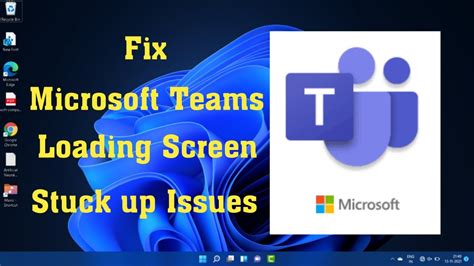 Fix Microsoft Teams Stuck On Loading Screen Fix Microsoft Teams Not