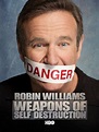 Robin Williams: Weapons of self destruction (2009) | FilmTV.it
