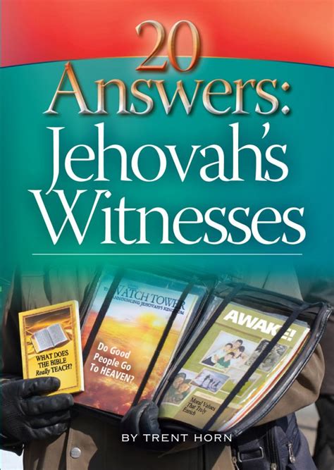 20 Answers Jehovahs Witnesses Catholic Truth Society