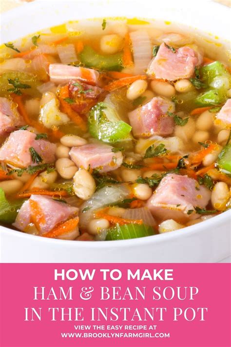 Instant Pot Ham And Bean Soup Ham And Bean Soup Bean And Bacon Soup