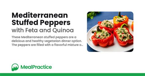 Mealpractice Mediterranean Stuffed Peppers With Feta And Quinoa