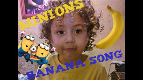 Minions Banana Song Youtube