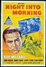 NIGHT INTO MORNING Original One sheet Movie Poster Ray Milland John ...