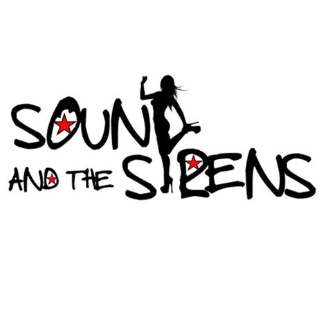 Sound And The Sirens