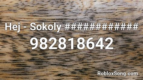 Click ok once you've successfully installed roblox. Hej - Sokoly ############ Roblox ID - Roblox music codes